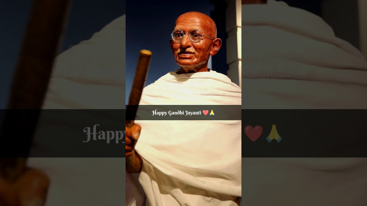 Gandhi Jayanti Status & Video 🌺 | 02 October