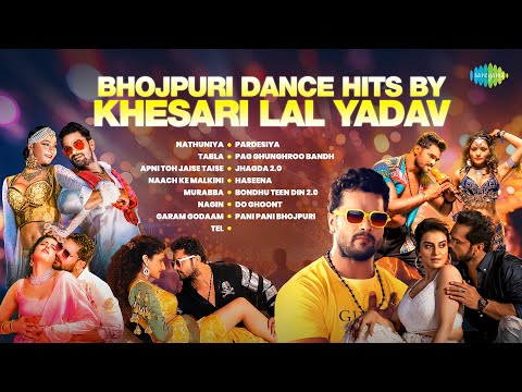 Bhojpuri Dance Hits by Khesari Lal Yadav | Nathuniya | Tabla | Murabba | Bhojpuri Songs