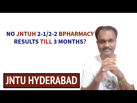NO JNTUH 2-1/2-2 BPHARMACY RESULTS TILL 3 MONTHS?#jntuh