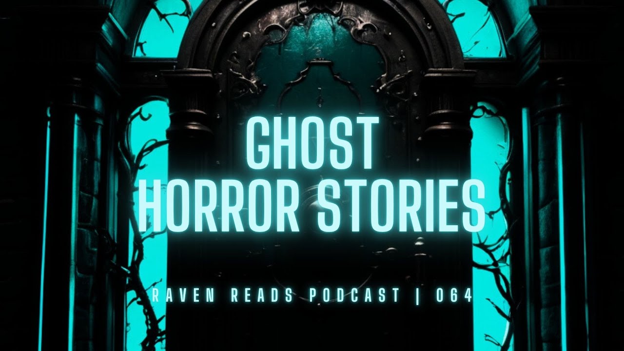 True and Terrifying Ghost Stories for Halloween