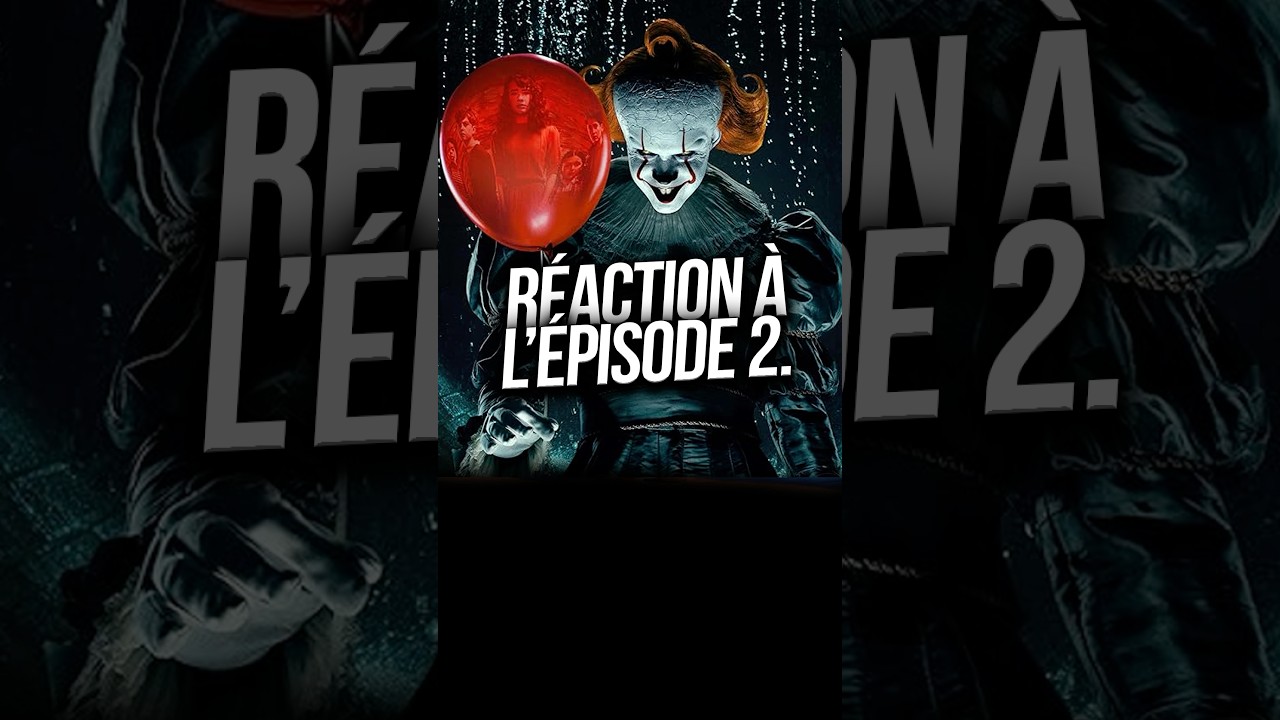 Réaction Éclairée à l'Épisode 2 de 'Ça - Bienvenue à Derry' 🎬