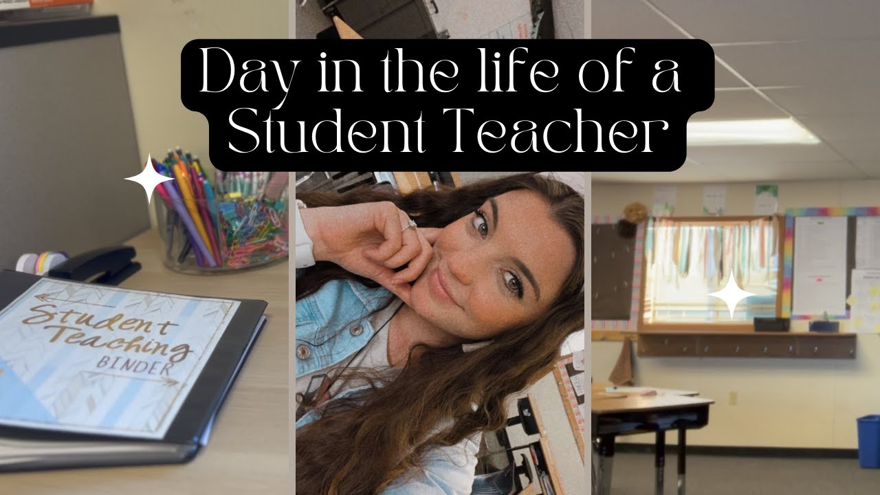 A Day in the Life of a Student Teacher 📚