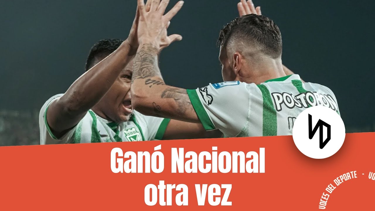 ¿Nacional, favorito al título? | VDD – 21 Nov