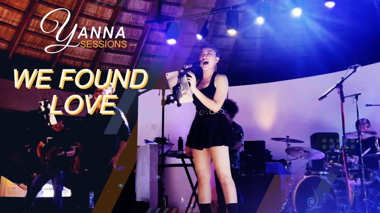 Rihanna's 'We Found Love' Live Cover by Antidote Band & Yanna Sessions 🎶