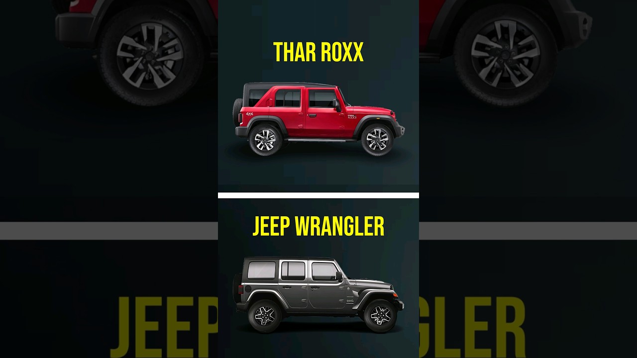 Thar Roxx vs Jeep Wrangler: Which Is Better? ๐
