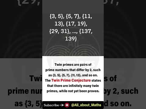 Twin Prime Conjecture #maths