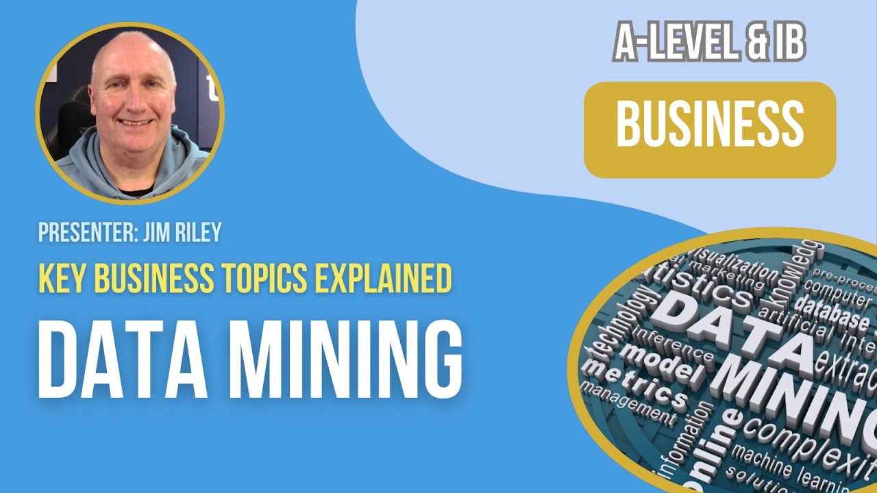 Data Mining Explained for A-Level & IB Business 📊