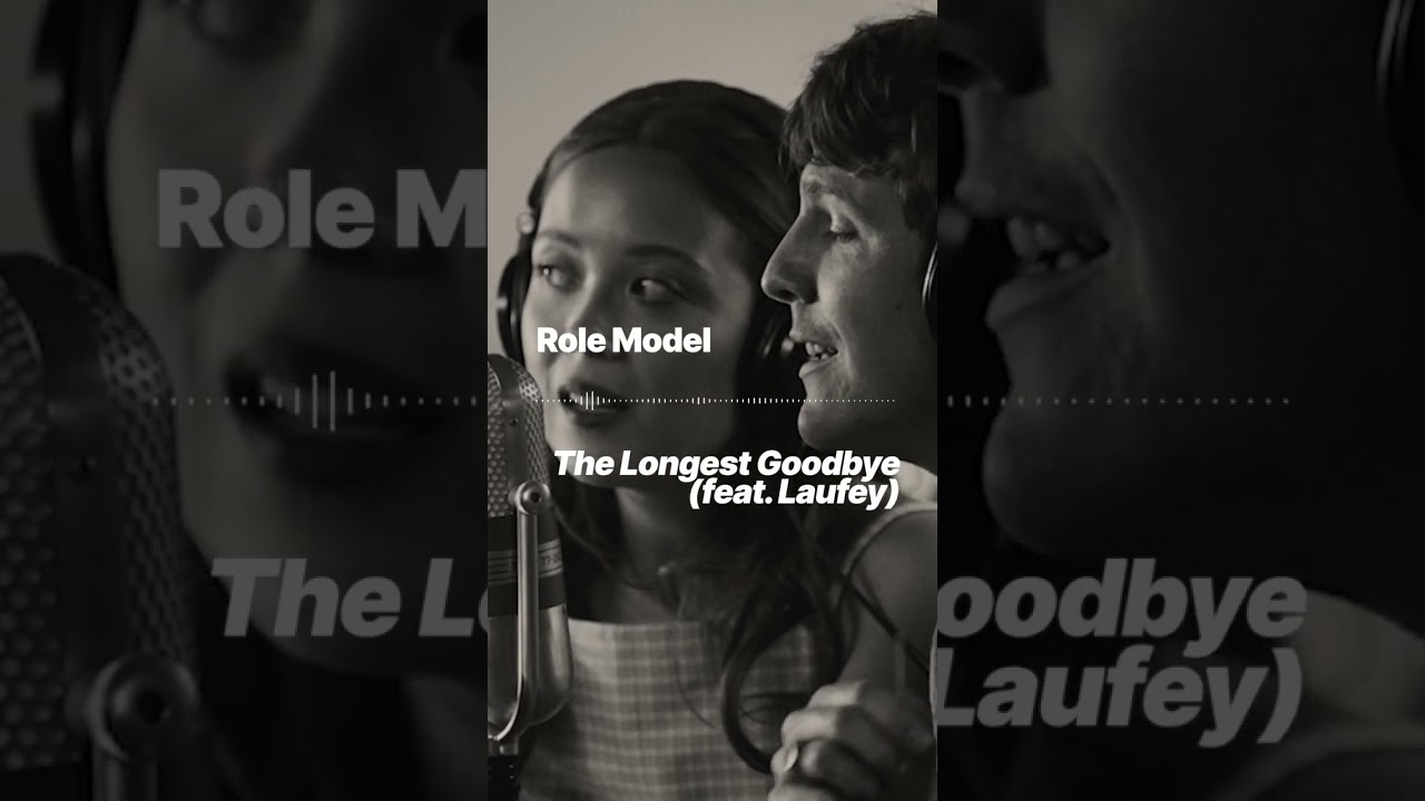 RoleModel & Laufey Release New 'The Longest Goodbye' 🎶