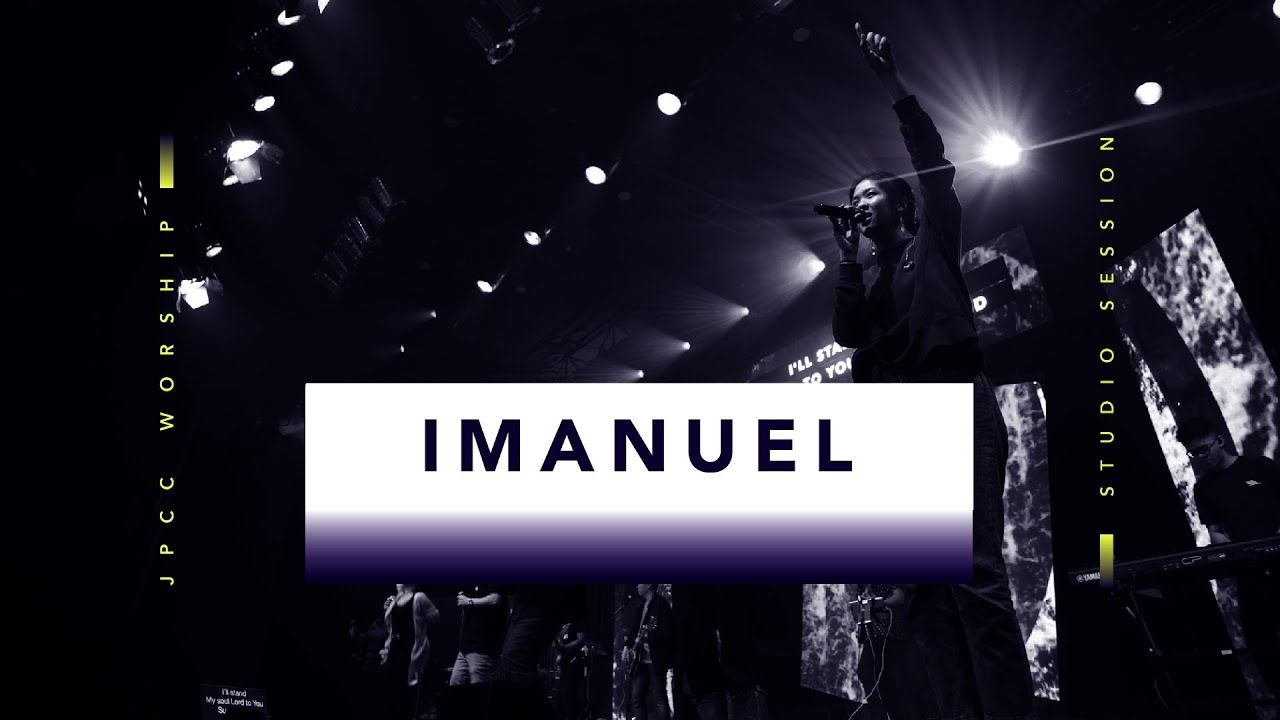 Imanuel Live by JPCC Worship Youth 🎶