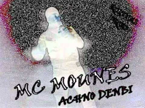 MC MOUNES ACHNO DENBI  ( أشنو دنبي )AKA RAMOU