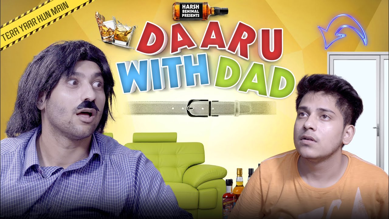 Daaru With Dad | Harsh Beniwal's Hilarious Candid Moments 😂