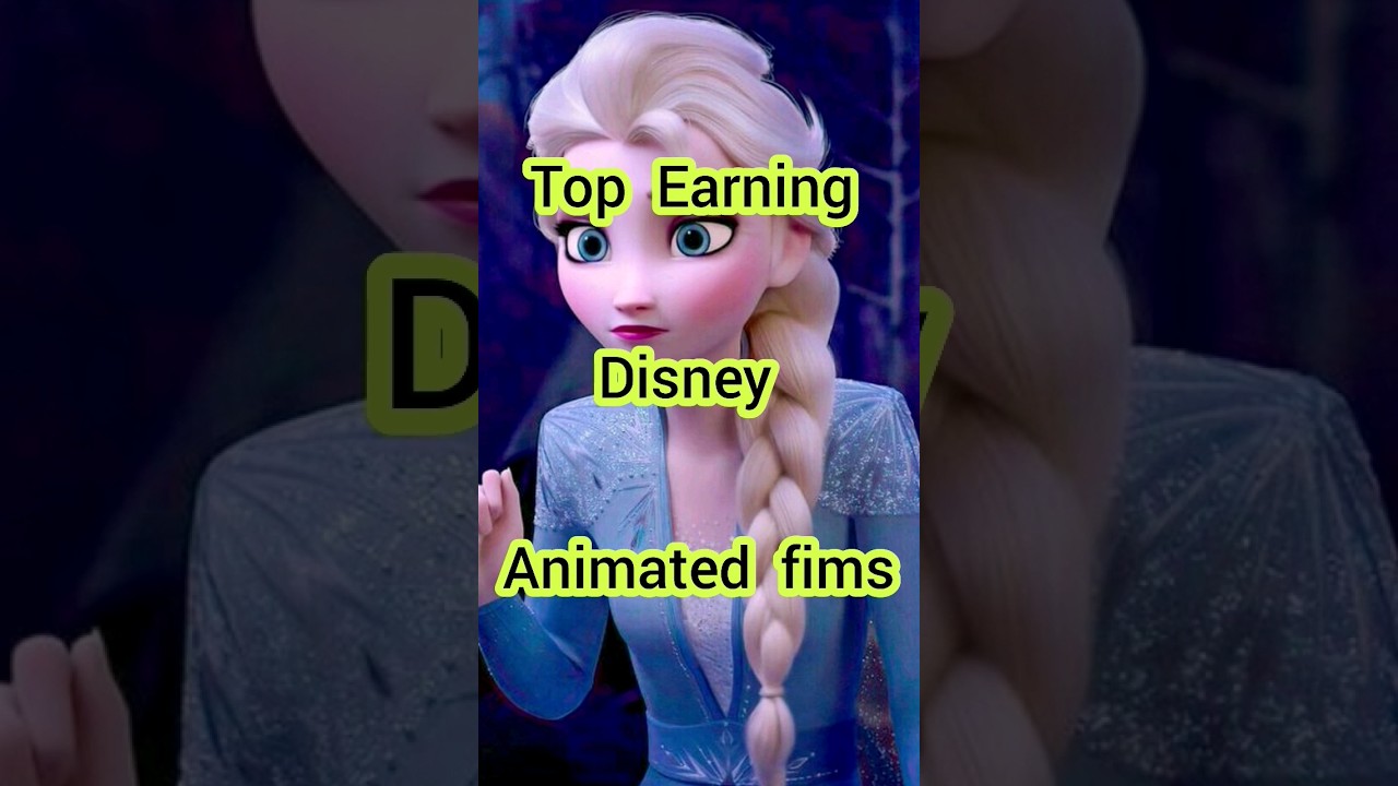Top Earning Disney Animated Films 🤯