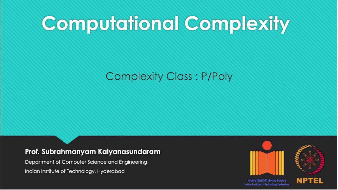 mod07lec37 - Complexity Class : P/Poly