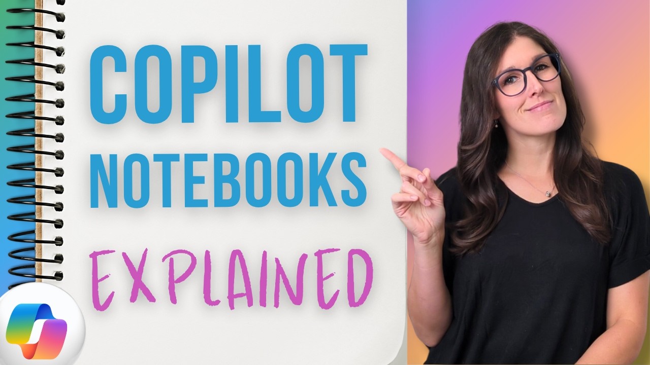 Using Microsoft Copilot Notebooks | Complete Guide 2025