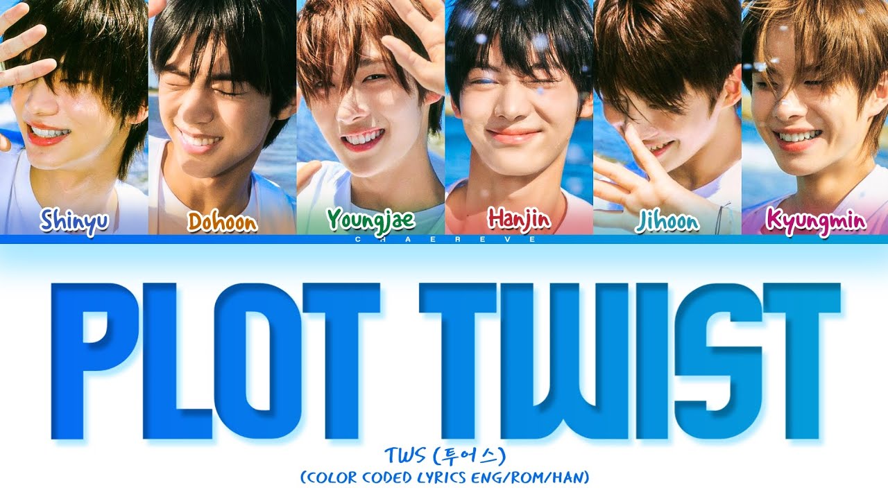 TWS 'Plot Twist' Lyrics (Color Coded) 🎶