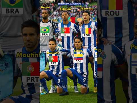 FC Porto squad vs SC Braga Final Europa League 2011🔥Nations ❤️#footballshorts #europaleague #porto
