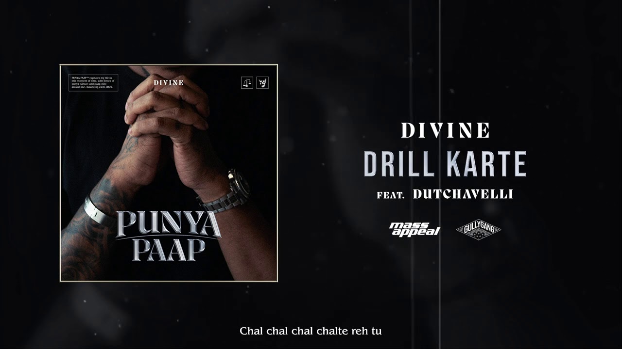 DIVINE - Drill Karte Feat. Dutchavelli (Official Audio) | Punya Paap