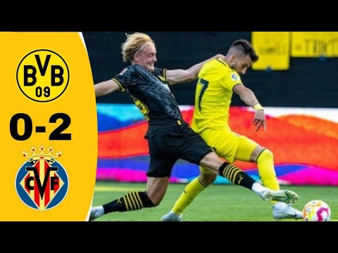 Dortmund vs Villarreal 0-2 Highlights | Morena 2022 ⚽