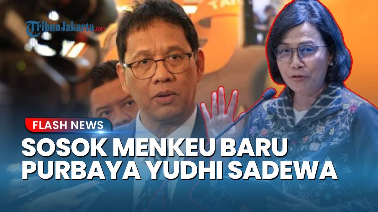 Purbaya Yudhi Sadewa Jadi Menteri Keuangan Baru, Gantikan Sri Mulyani 💼