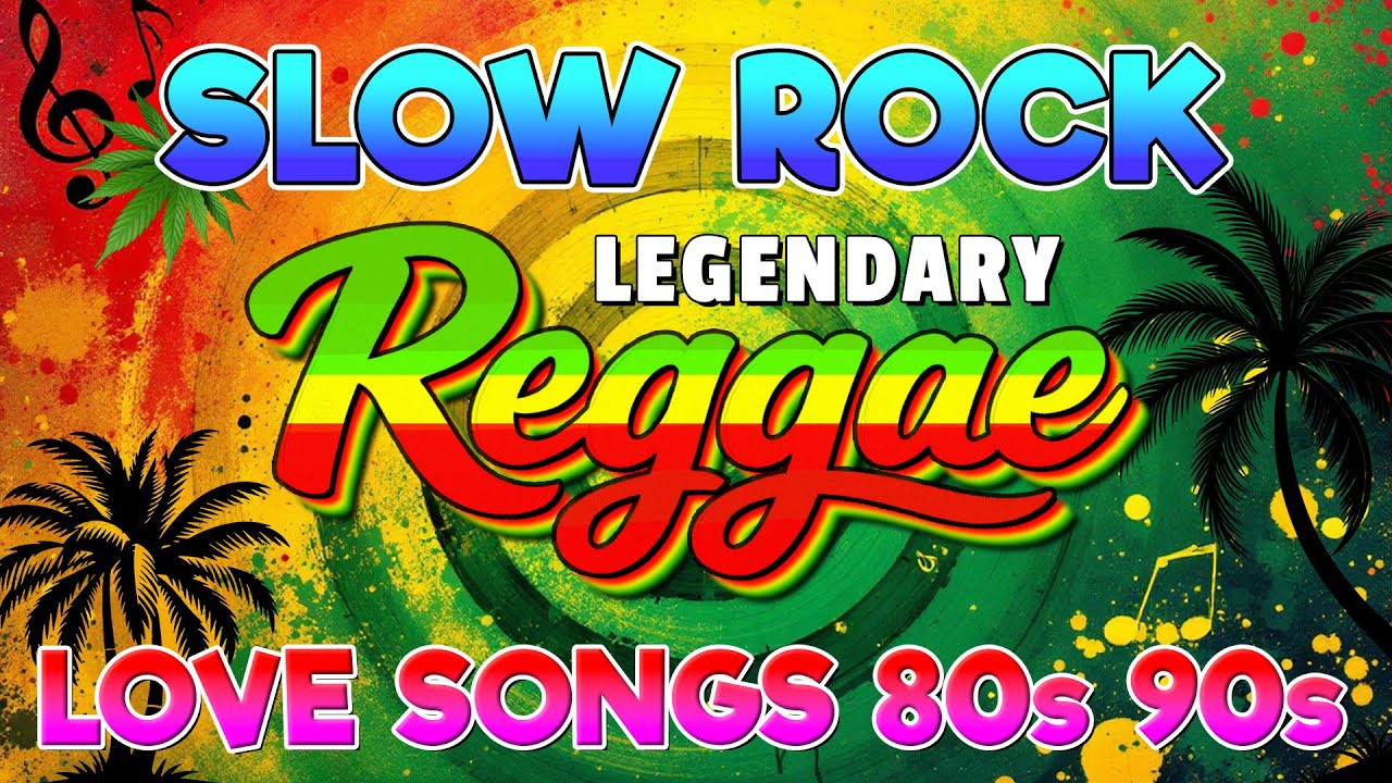 Top Classic Slow Rock & Reggae Love Songs 🎶 | Romantic Reggae Remixes
