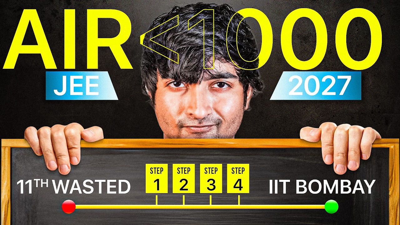 JEE 2027: Practical Roadmap to Crack IIT from Now #iitjee