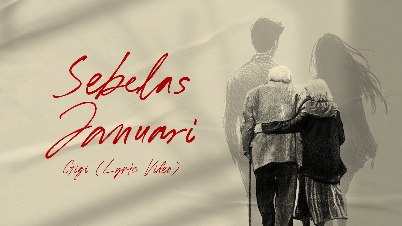 Gigi - 11 Januari (Official Lyric Video) 🎶