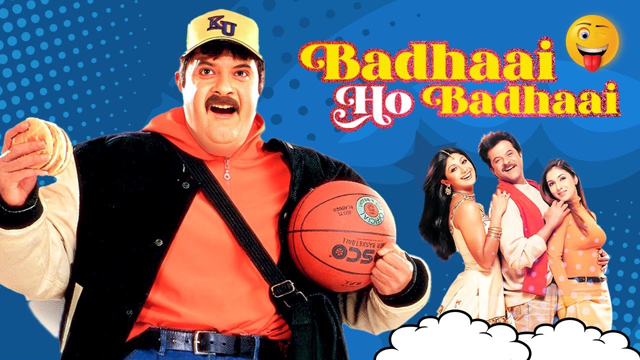 Badhaai Ho Badhaai (2002) - Comedy Drama with Anil Kapoor & Shilpa Shetty