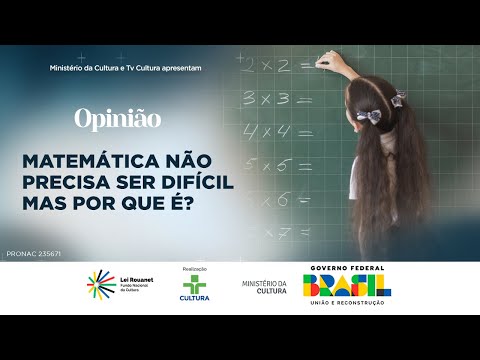 OPINIÃO | MATEMÁTICA NÃO PRECISA SER DIFÍCIL.  MAS POR QUE É? | 20/06/2025