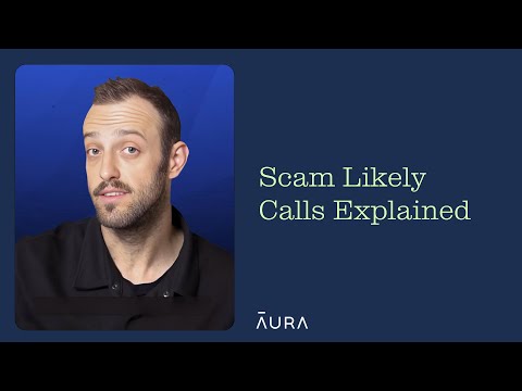 Are You Getting SCAM LIKELY Calls? Here’s What It Means