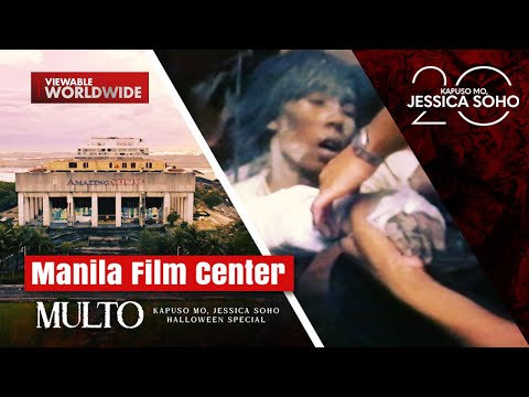 KMJS Halloween Special - Manila Film Center | Kapuso Mo, Jessica Soho