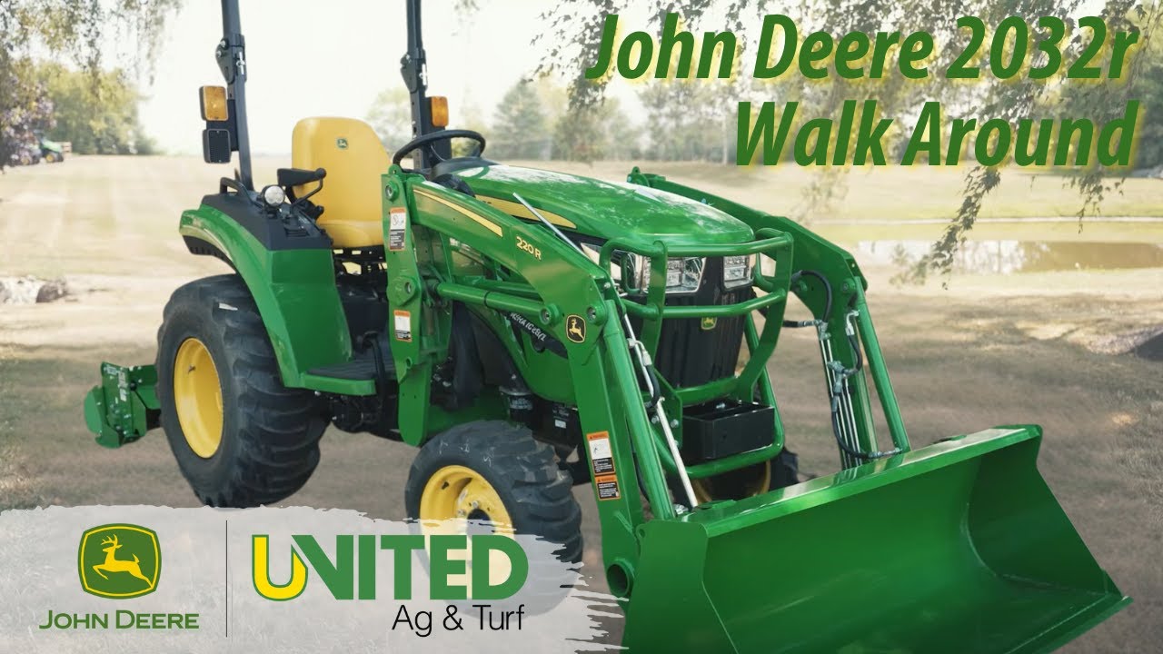 United Ag & Turf Walkaround: John Deere 2032R 🚜