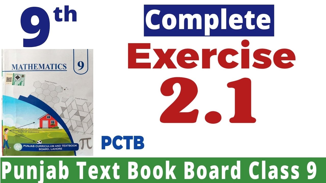 Exercise 2.1 Class 9 Maths Punjab Board | Class 9 Maths Chapter 2 Exercise 2.1 | PCTB| Fazal Academy