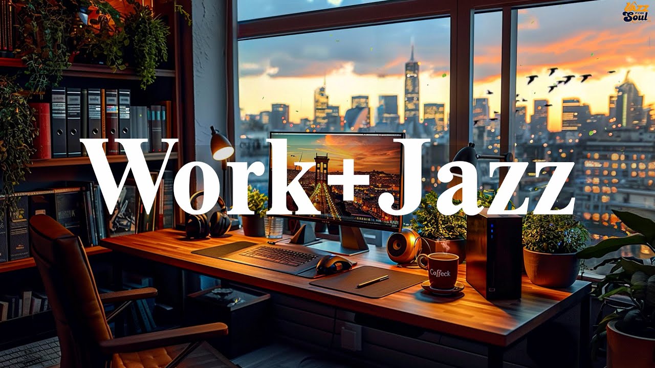 Jazz Office ☕ Relaxing Coffee & Bossa Nova Jazz