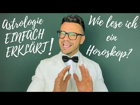 Astrologie für Anfänger EINFACH erklärt Wie lese ich ein Horoskop? Grundlagen