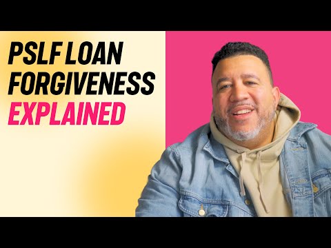 Public Service Loan Forgiveness Explained: How It Works Today