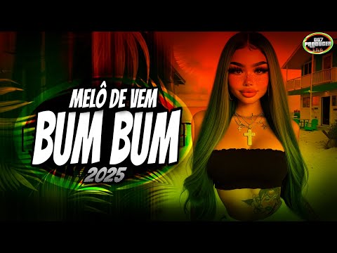 MELÔ DE VEM BUM BUM REGGAE FUNK (PROD DG7 PRODUCER )