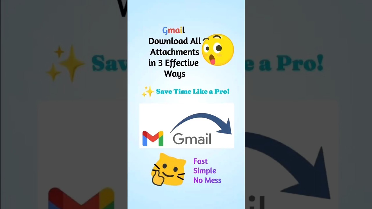 3 Easy Ways to Download All Gmail Attachments 📧