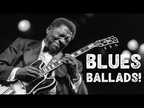 The Greatest Blues Ballads – Heartache, Whiskey Burn, and Pure Guitar Soul 🥃🎸