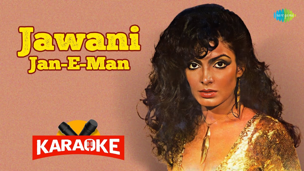 Jawani Jan-E-Man Karaoke with Lyrics 🎤