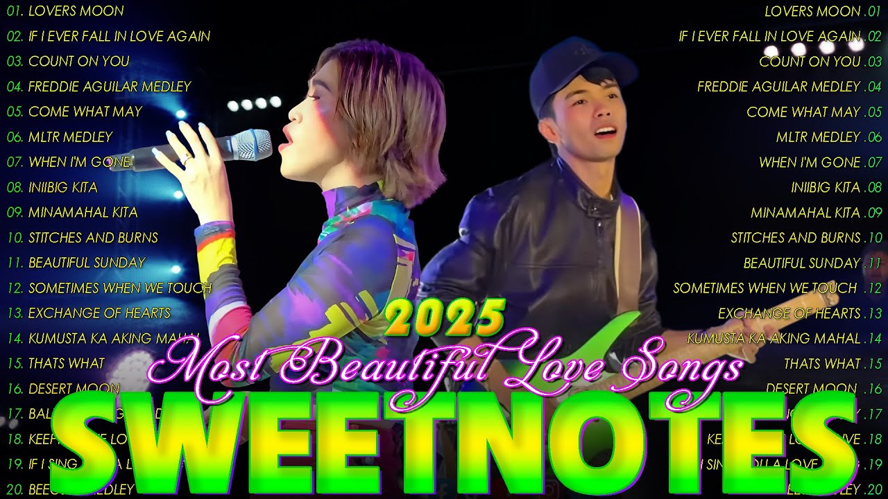 Sweetnotes 2025 Nonstop & Love Songs Playlist 🎧
