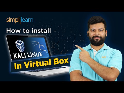 How To Install Kali Linux In Virtual Box 2024 | How To install Kali Linux 2024 | Simplilearn