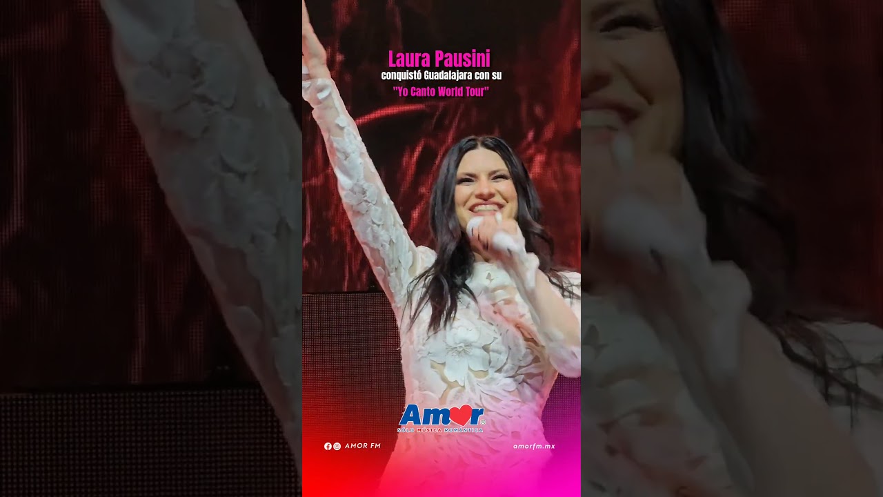 Laura Pausini en Guadalajara con su 'Yo Canto Tour' 🎶