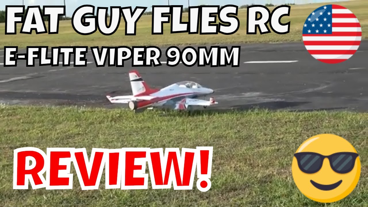 E-FLITE VIPER 90MM Review by Fat Guy Flies RC