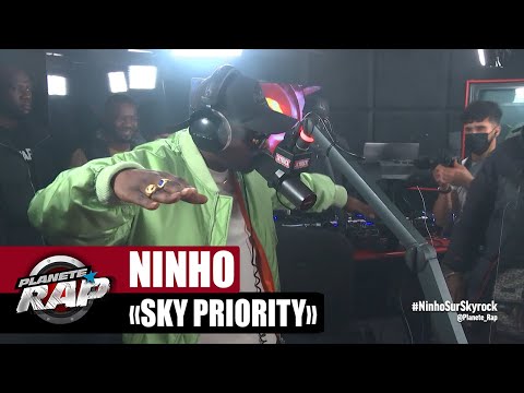 Ninho "Sky Priority" #PlanèteRap