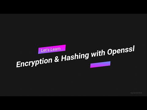 Encryption (RSA, AES) & Hashing , Symmetric vs Asymmetric, OpenSSL
