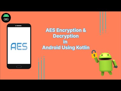AES Encryption & Decryption in Android Using Kotlin || 100% easy method