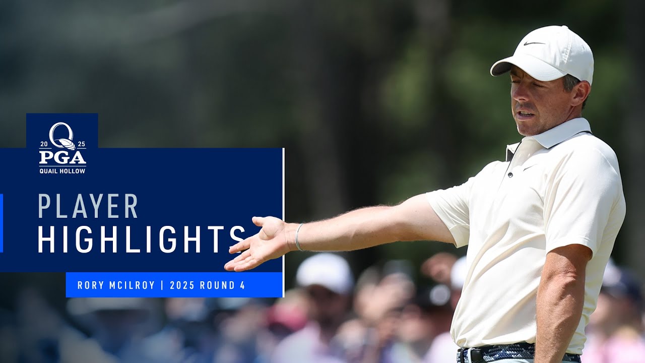 Rory McIlroy Round 4 Highlights | 2025 PGA Championship ⛳