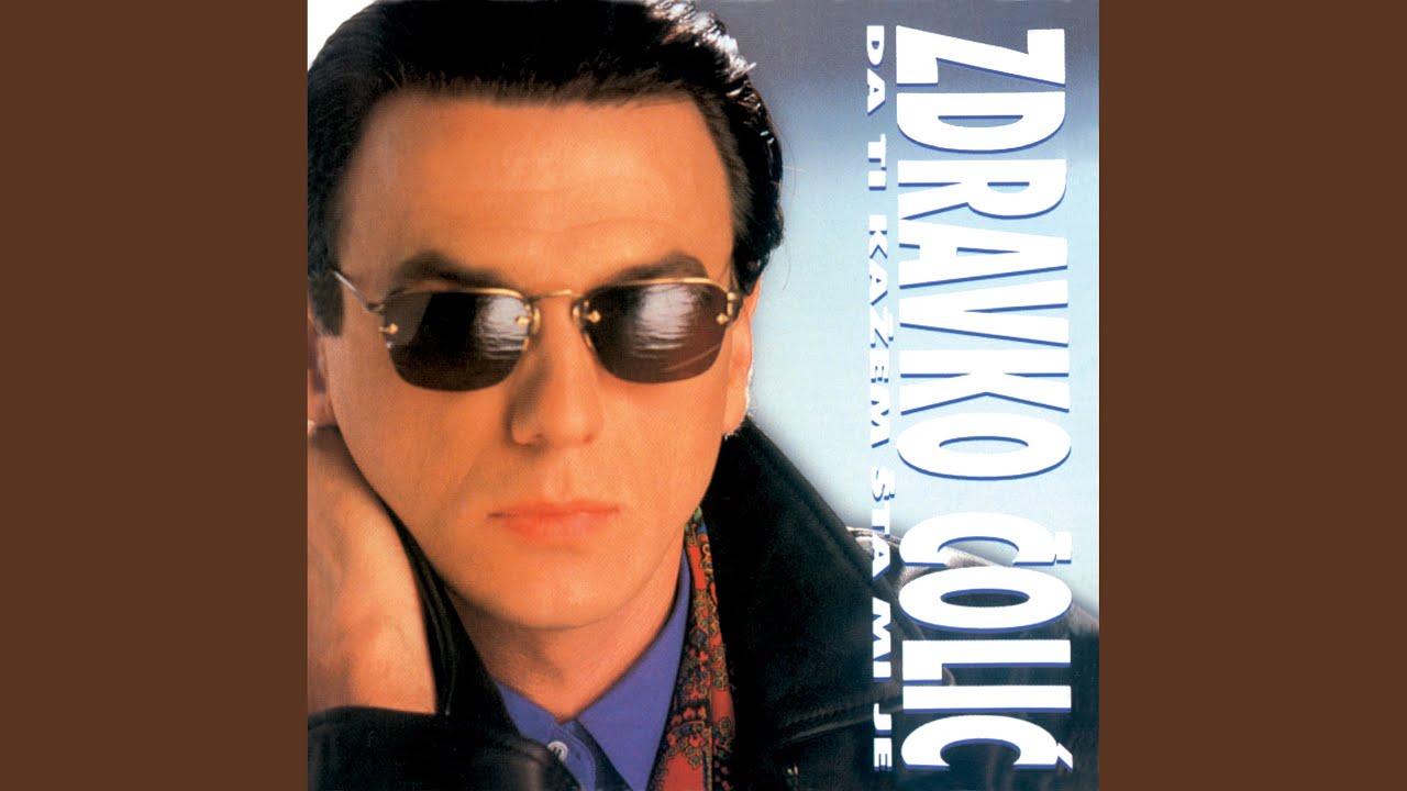 E Draga, Draga by Zdravko Colic 🎶