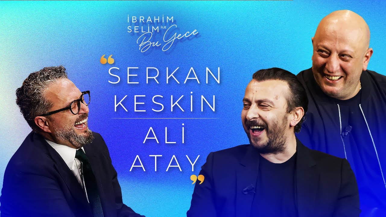 İbrahim Selim'le Bu Gece 6. Sezon 7. Bölüm 🎬