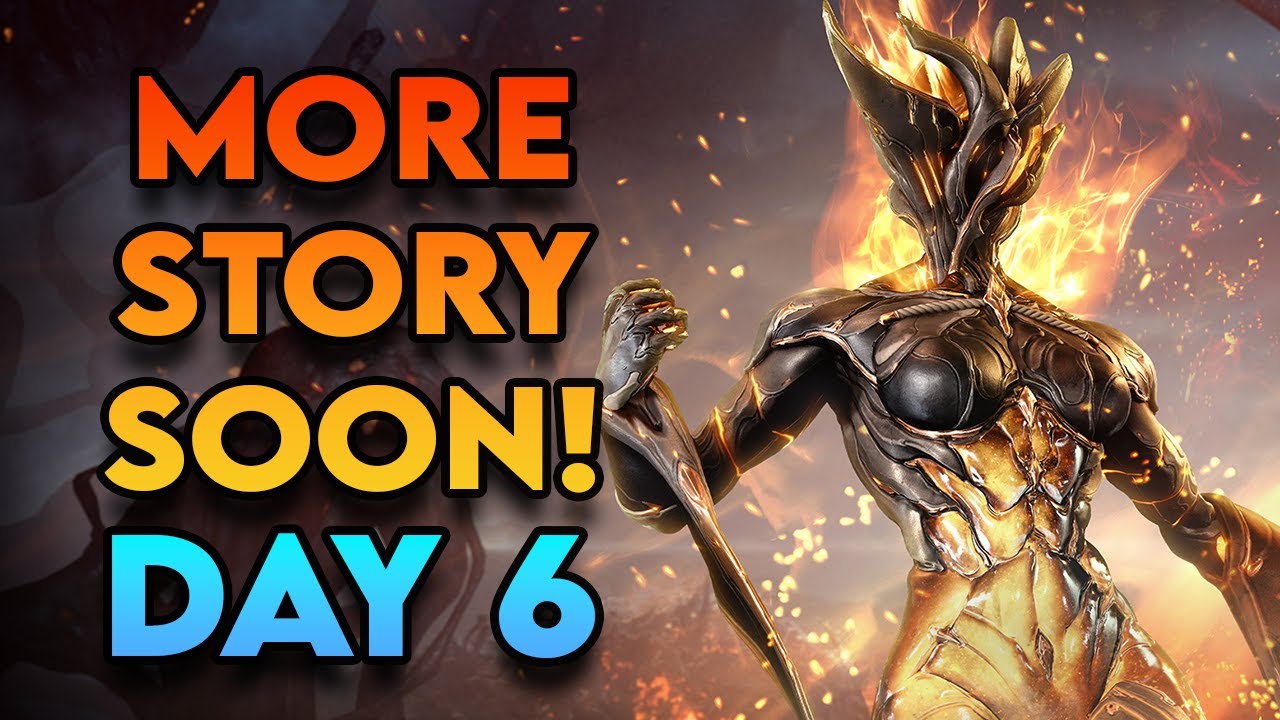 Warframe Day 6: New Story? | Myelin Games